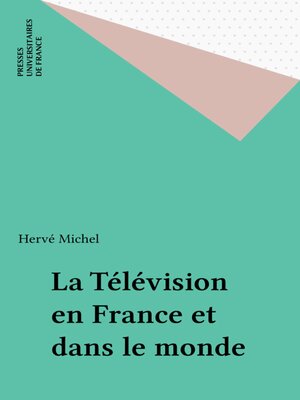 cover image of La Télévision en France et dans le monde